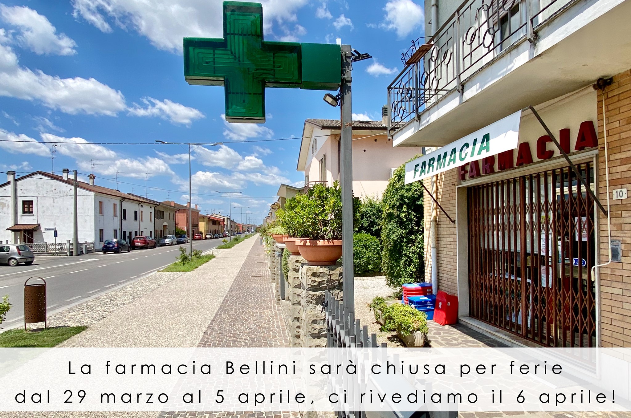 THE BELLINI PHARMACY IN SOAVE WILL BE CLOSED FOR HOLIDAYS FROM 29 MARCH TO 5 APRIL. SEE YOU AGAIN ON 6 APRIL.