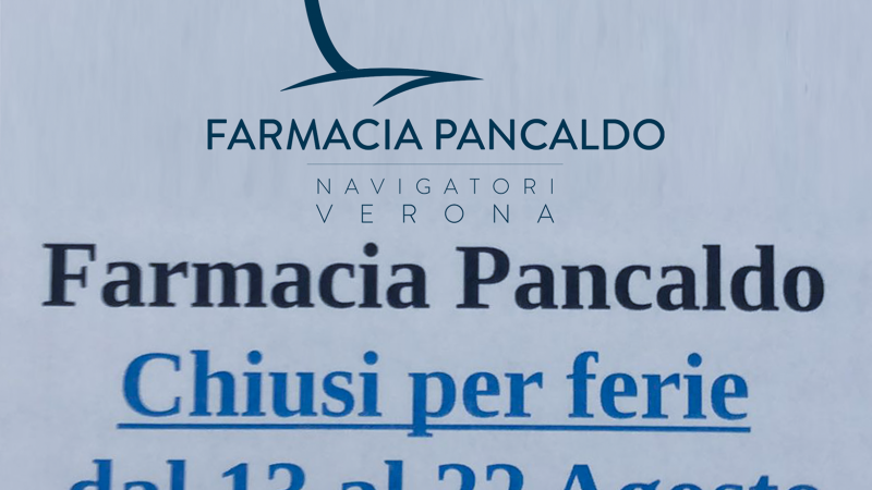 Si avvisa che Farmacia Pancaldo chiude per ferie dal 13 al 22 agosto. Si riapre lunedì 23 agosto.