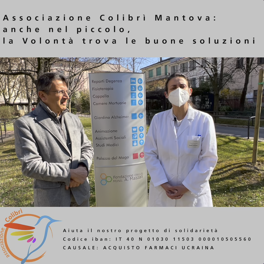 Associazione Colibrì Mantova: anche nel piccolo, la Volontà trova le buone soluzioni.