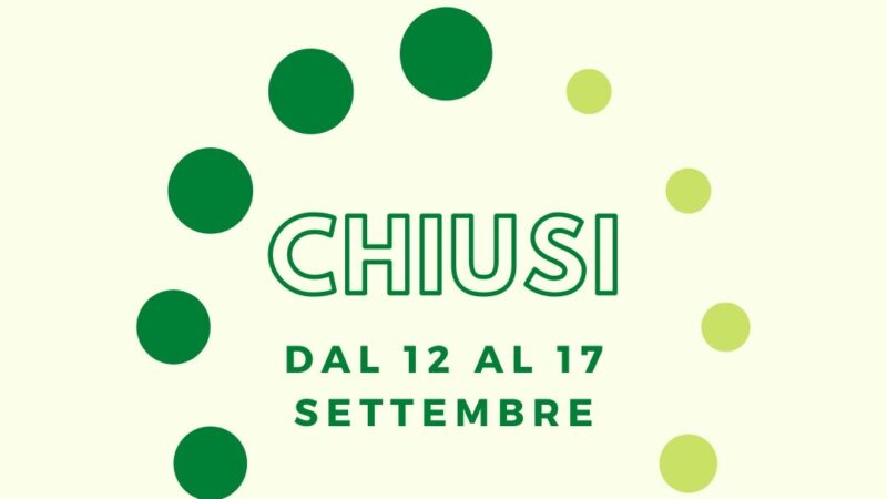 Si avvisano i nostri gentili clienti che la farmacia San Raffaele sarà chiusa dal 12 al 17 settembre.