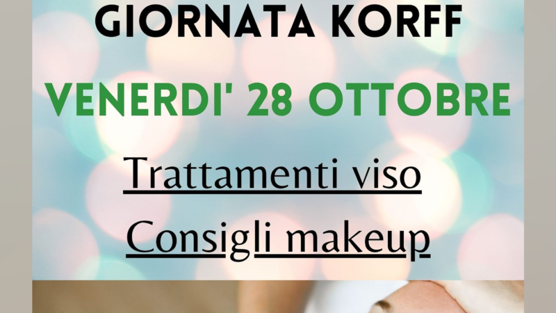 Giornata consigli make-up e trattamenti viso Korff