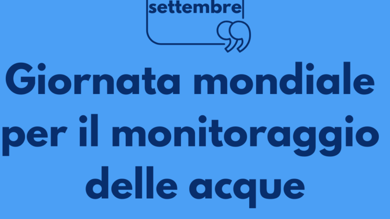 Giornata mondiale del monitoraggio delle acque