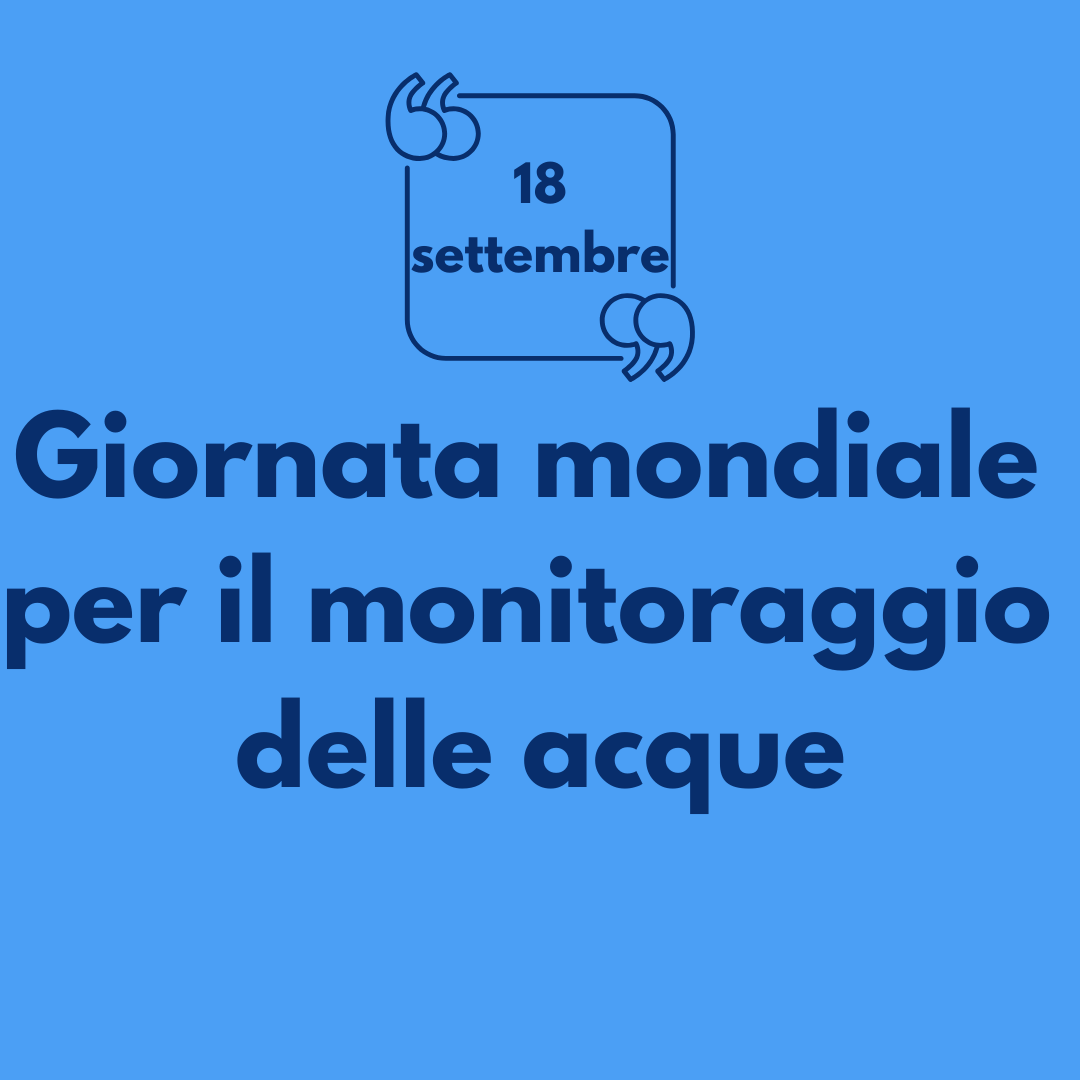 Giornata mondiale del monitoraggio delle acque