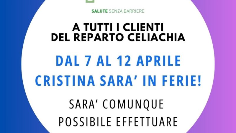 Informazione di servizio per i clienti del reparto celiachia